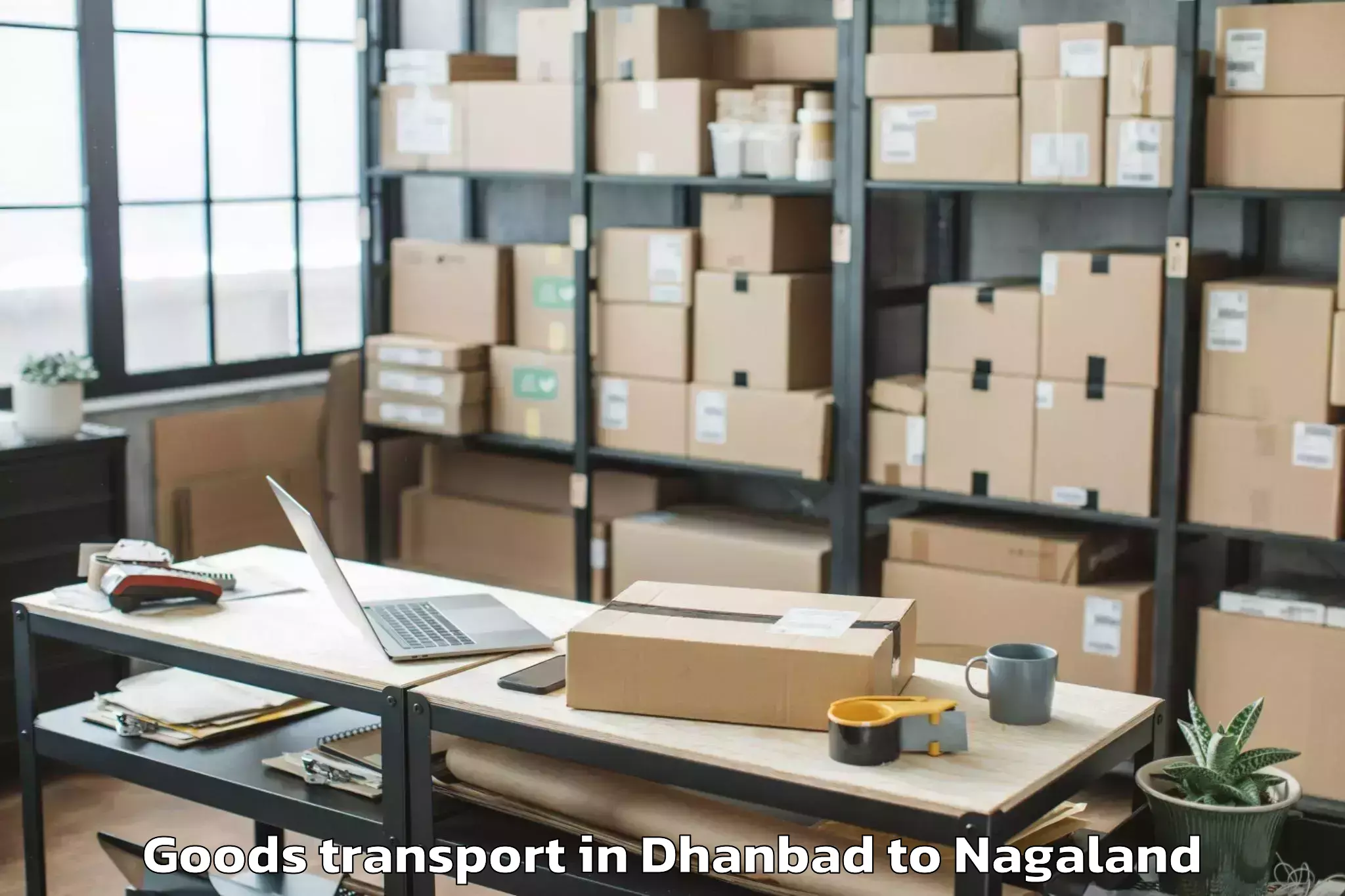 Leading Dhanbad to Wakching Goods Transport Provider